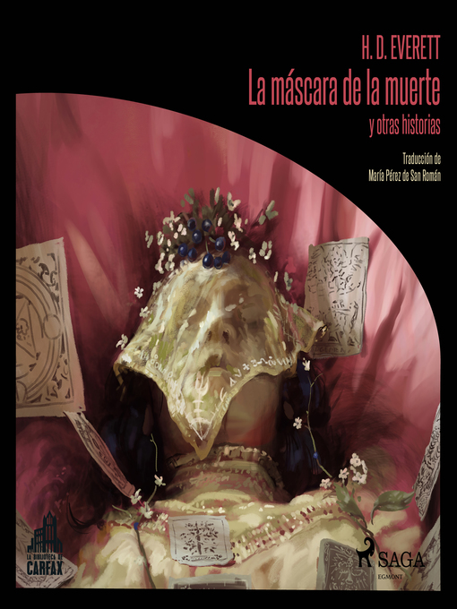 Title details for La máscara de la muerte y otras historias by H. D. Everett - Available